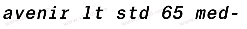 avenir lt std 65 med字体转换
